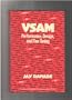 Virtual Storage Access Method: Performance, Design and Fine Tuning (The Macmillan database/data communications series)