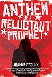Anthem of a Reluctant Prophet Medium