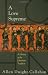 A Love Supreme: A History of the Johannine Tradition at Amazon Books: 51Ccls3kcHL._SL75_