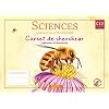 Les Ateliers Hachette Sciences exp�rimentales et Technologie CE2 - Carnet de chercheur - Ed.2010