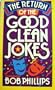 Return of the Good Clean Jokes