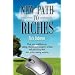 NEW PATH TO RICHES: How Your Neighbors are Making a Big Second Income by Writing and Publishing Their Own Money-Making Websites