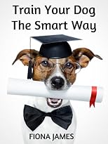 Dog Training: Train your dog the smart way