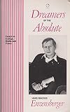 Dreamers of the absolute : essays on : politics, crime and culture