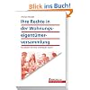 Ihre Rechte in der Wohnungseigent�merversammlung: So setzen Sie Ihre Interessen durch