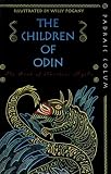 The Children of Odin: The Book of Northern Myths