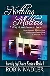 Nothing Matters