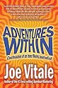 Adventures Within: Confessions of an Inner World Journalist