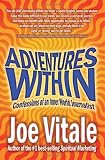 Adventures within: Confessions of an Inner World Journalist