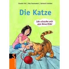 Die Katze: Ich w�nsche mir ein Haustier