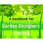 Handbook for Garden Designers (Handbook for...)