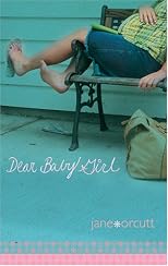 Dear Baby Girl (Thirsty(?))