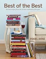 Best of the Best Vol. 11: The Best Recipes from the 25 Best Cookbooks of the Year (Best of the Best: Best Recipes from the 25 Best Cookbooks of the Year)