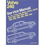 Volvo 240 Service Manual: 1983-1993