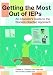 Getting the Most Out of IEPs: An Educator's Guide to the Student-Directed Approach