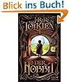 Der Hobbit: Oder Hin und zur�ck