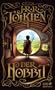 Der Hobbit: Oder Hin und zur�ck