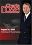 Charlie Rose (August 31, 2005)