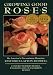 Growing Good Roses