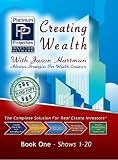 Creating Wealth With Jason Hartman - Book One Shows 1 - 20