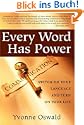 Every Word Has Power