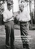 Josef Albers and Wassily Kandinsky : friends in exile, a decade of correspondence, 1929-1939
