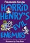 Horrid Henry's Evil Enemies (Horrid Henry Compilation)