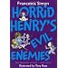 Horrid Henry's Evil Enemies (Horrid Henry Compilation)