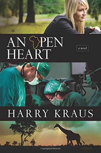 An Open Heart: A Novel