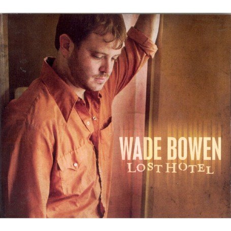 Wade Bowen - God Bless This Town Lyrics - Zortam Music