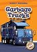 Garbage Trucks (Blastoff Readers: Mighty Machines)