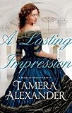 Lasting Impression, A (A Belmont Mansion Novel)