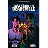 Last Train To Deadsville: A Cal McDonald Mystery (Cal McDonald, Monster Hunter)
