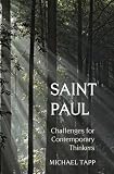 St Paul : challenges for contemporary thinkers