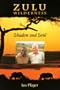 Zulu Wilderness: Shadow and Soul