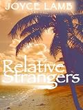 Relative Strangers