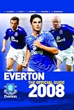 Everton Fc the Guide 2008