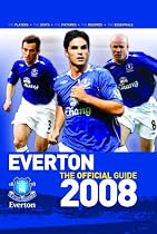 Everton FC the Guide 2008