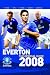 Book Everton FC the Guide 2008