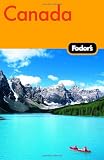 Fodor s Canada, 28th Edition (Fodor s Gold Guides)