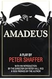 Amadeus: A Play by Peter Shaffer