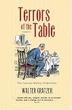 Terrors of the Table: The Curious History of Nutrition (Core Texts)