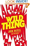 Wild Thing: A Novel