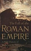 Amazon.com: The Fall of the Roman Empire: A New History of Rome and the Barbarians (9780195325416): Peter Heather: Books