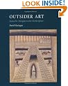 Outsider Art: From the Margins to the Marketplace
