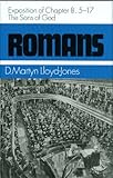 Romans, an exposition of chapter 8, 5-17 : the Sons of God