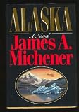 Alaska: A Novel