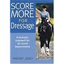 Score More for Dressage
