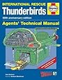 Thunderbirds Agents' Technical Manual - 50th Anniversary Edition: International Rescue