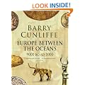Europe Between the Oceans: 9000 BC-AD 1000